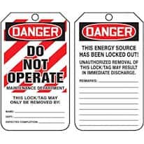 Lock Out/Tag Out; Danger - Do Not Operate - Maintenance Department Lock Out/Tag Out; Danger - Do Not Operate - Maintenance Department
