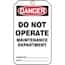 Accident Prevention Tags; Danger: Do Not Operate - Maintenance Department Accident Prevention Tags; Danger: Do Not Operate - Maintenance Department
