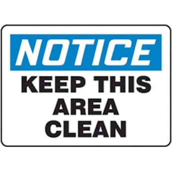 Accuform MGNFN15VA Safety Sign, Notice - Keep This Area Clean, 10