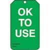 Accuform MGT217PTP Tag, Ok To Use, 5-7/8" x 3-3/8", RV-Plastic; 25/Pk