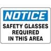 Accuform MPPE854VS Sign, Notice-Safety Glasses Required In This Area, 7x10", Adhesive Vinyl; 1/Pk