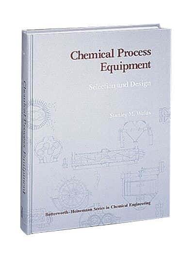 Chemical Process Equipment Selection And Design – TAWCI