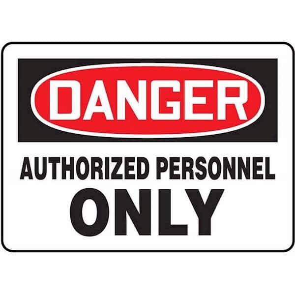 Accuform MADM130VS Safety Sign, Danger - Authorized Personnel Only, 7