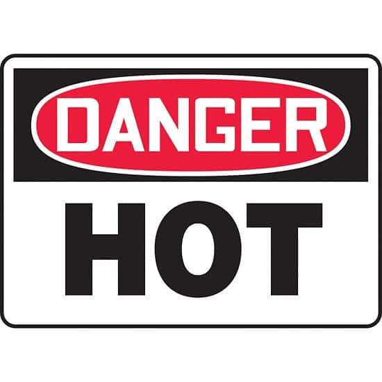 Accuform MCPG019VP Safety Sign, Danger - Hot, 7