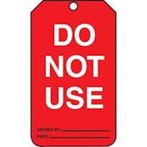 Accident Prevention Tags; Status Tags; Do Not Use