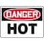 Danger: Hot Signs